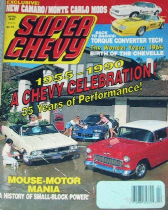 SUPER CHEVY 1990 APR - MOTION PERFORMANCE, L-88